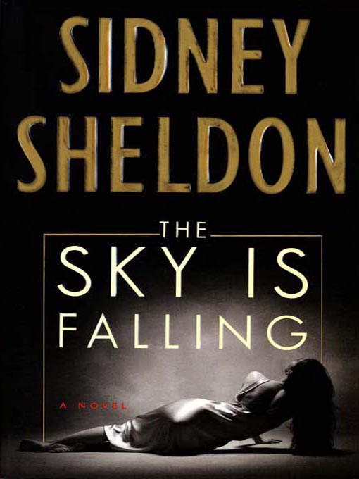 Title details for The Sky Is Falling by Sidney Sheldon - Available